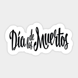 Día De Muertos Day of the Dead Sticker